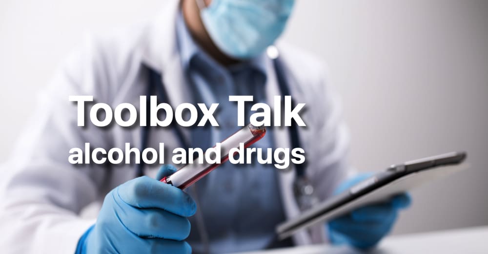 Toolbox talk alcohol and drugs