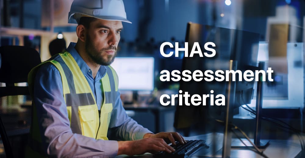 chas assessment criteria, chas assessment standards