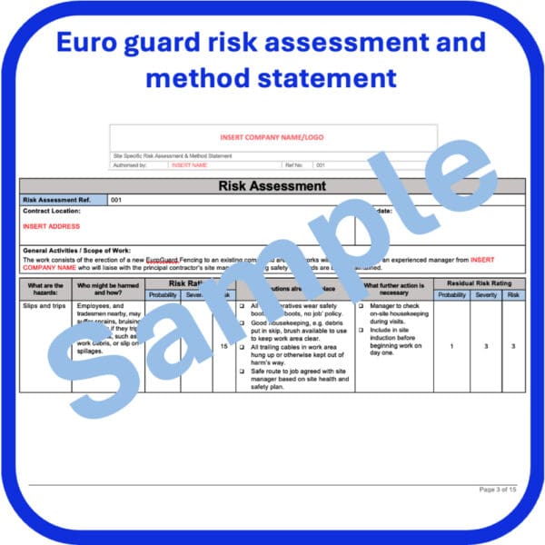 Euro guard fencing risk assessment