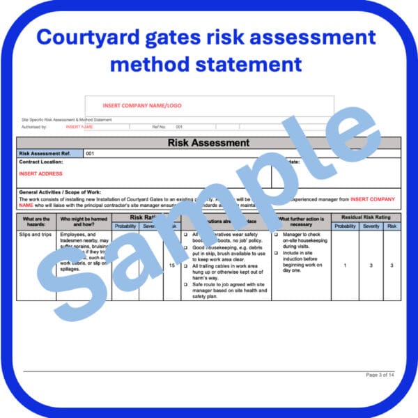 installation of courtyard gates risk assessment